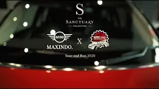 THE SANCTUARY COLLECTION - MINI INC X MINI MAXINDO Year End Gathering