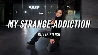 Billie Eilish - My strange addiction / Yeonji Choreography