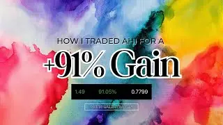 How I traded AHI for a +91% GAIN