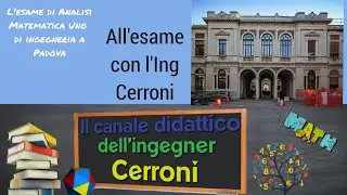 L'esame di Analisi Matematica Uno di Ingegneria a Padova