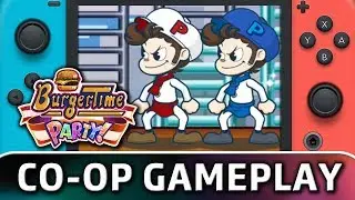 BurgerTime Party! | First 10 Minutes in Co-op on Switch
