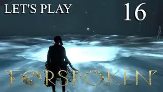 Let's Play Forspoken - Part 16 - The Depths of Corruption: Praenost