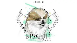 Lóris 19 - Biscuit (Vertical Video)