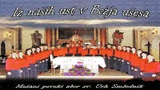 IZ NA&Scaron;IH UST V BOŽJA U&Scaron;ESA - KCD 140 - Me&scaron;ani pevski zbor sv. Urha Smlednik in maestro Andrej Žagar