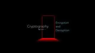 how to encrypt and decrypt a text or message (Cryptography)