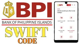How To Get Bank of the Philippine Islands SWIFT CODE (BIC) In Philippines | Payment Guide
