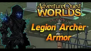 =AQW=  Getting Legion Archer Armor