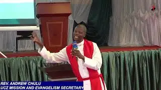 REV ANDREW CHULU SERMON ON 