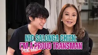 Nic Salonga Chien: I'm a Proud Transman