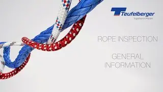 Rope Inspection Part 1 - General Information