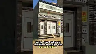 North Town Residency Phase 1 House For Sale
