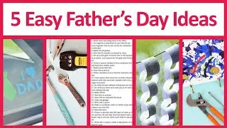 5 Easy, Free, or Cheap Ideas for Father's Day Activities, Decor, and Gifts