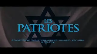 Les Patriotes (1994) - G&eacute;n&eacute;rique de d&eacute;but HD