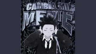 CAMBIA MI MENTE (Super Slowed)