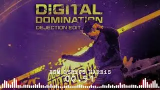 Fraw, Dual Damage - Digital Domination (Dejection edit)
