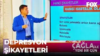 Sık Tekrarlanan Şikayetler Hangi Hastalıkların Belirtisidir? - Çağla ile Yeni Bir Gün 471. Bölüm