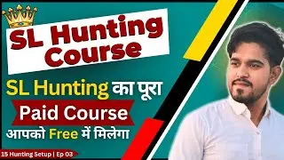SL Hunting Free Course | Discover the Key to Effective Stoploss Hunting | Day 3
