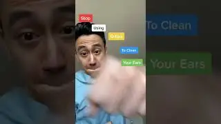Stop using Q-tips for your ears!