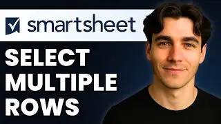 How To Select Multiple Rows In Smartsheet (Tutorial 2026)