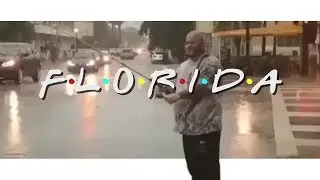 Florida - Friends edition