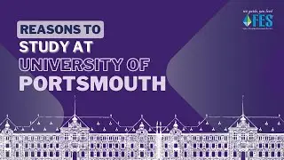 FES Consultants | Reasons to Study at University of Portsmouth | UK