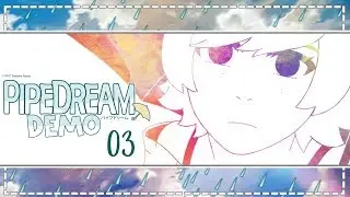 ♡ Pipedream (Demo): 03 - Festival Mess But Cain Hugs Me ♡