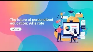 AI & YOU  The Future of Personalized Learning