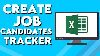 Как создать систему отслеживания кандидатов на работу в Microsoft Excel