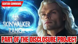 ***ASKING ASHTAR COMMAND ABOUT SKINWALKER RANCH*** | Ashtar Command Energy Update