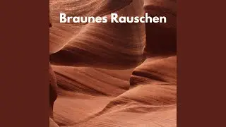 Reines Braunes Rauschen