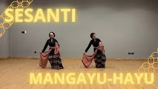 TARI SESANTI MANGAYU-HAYU - UKM SWAGAYUGAMA