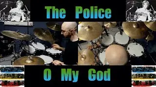 O My God By The Police Drum Cover