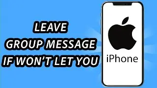 Как покинуть групповое сообщение на iPhone, если он не позволяет этого сделать [2 СПОСОБА] (ПОЛНОЕ РУКОВОДСТВО)
