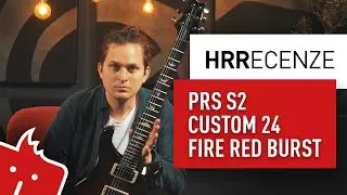 HRR: PRS S2 Custom 24 Fire Red Burst