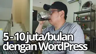 Bisnis Jasa Pembuatan Website - Cara Mendapatkan Hasil 5-10jt/bulan dengan WordPress