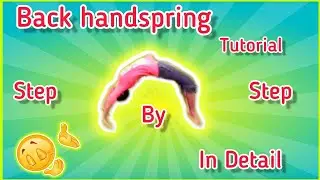 Back handspring tutorial in detail | Back Handspring kaise sikhe | gymnastics tutorial