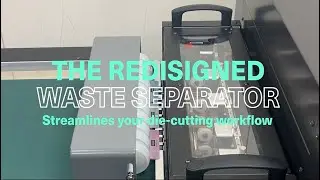 AeroDieCut: The Redesigned Waste Separator