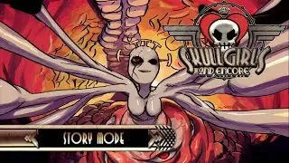Skullgirls 2nd Encore: Катсцены режима Double Story (Озвучка | Без драк)