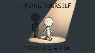 Why Being Yourself Feels Unsafe &mdash; The Psychology of Self-Abandonment