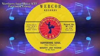 Mighty Joe Young - Suffering Soul - Northern Soul Music Videos : Best Northern Soul Songs Ever