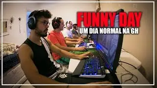 FUNNY DAY - UM DIA NORMAL NA GH #5