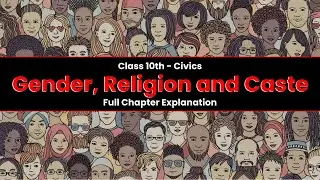 NCERT Solutions Class 10th Civics Chapter-4 | Gender, Religion and Caste | Full Explanation 