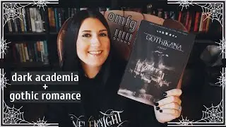 Gothikana by RuNyx *Book Review* // dark academia + gothic romance // dark new adult romance