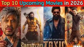 Top 10 Upcoming Movies They Cross 1000 Crore | Upcoming Movies in 2026 | 