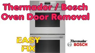 ✨ Легкое снятие дверцы духовки Thermador/Bosch ✨