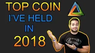 Top Coin I've Held in 2018 - Actually Made Profit