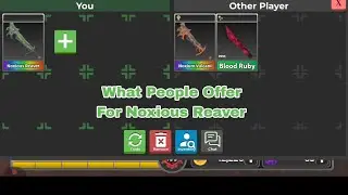 What People Offer For Noxious Reaver || 🔪Survive The Killer