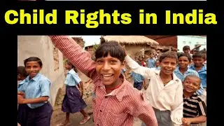 Child Rights in India