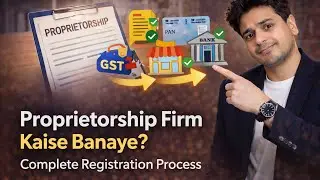 Sole Proprietorship Registration India 2025 (A to Z Guide)