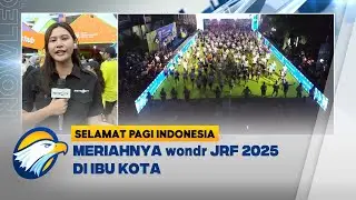 Puluhan Ribu Peserta Ramaikan wondr Jakarta Running Festival 2025 | Selamat Pagi Indonesia